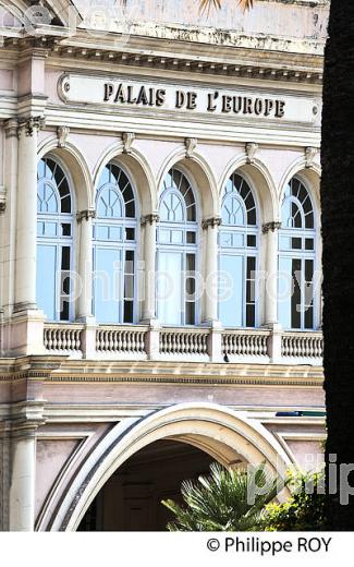 PALAIS DE L' EUROPE, VILLE DE MENTON , COTE D' AZUR. (06F01107.jpg)