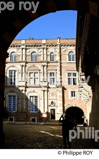 HOTEL D' ASSEZAT, STYLE RENAISSANCE,  QUARTIER DU CAPITOLE, TOULOUSE. (31F02829.jpg)