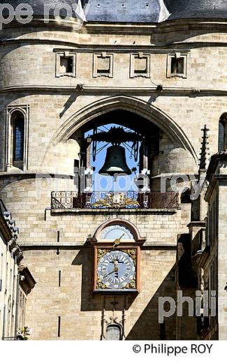 PORTE DE LA GROSSE CLOCHE, QUARTIER SAINT ELOI,   BORDEAUUX , GIRONDE. (33F21127.jpg)