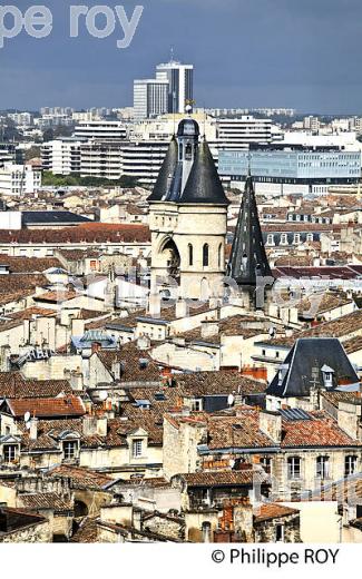 BORDEAUX VU  DEPUIS LA TOUR SAINT-MICHEL . (33F21620.jpg)