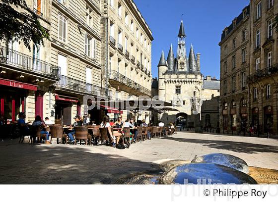 PORTE CAILHAU , PLACE DU PALAIS, QUARTIER  SAINT PIERRE, BORDEAUUX , GIRONDE. (33F21706.jpg)