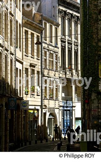 RUE DES AYRES, QUARTIER SAINT PIERRE,  BORDEAUUX , GIRONDE. (33F21820.jpg)