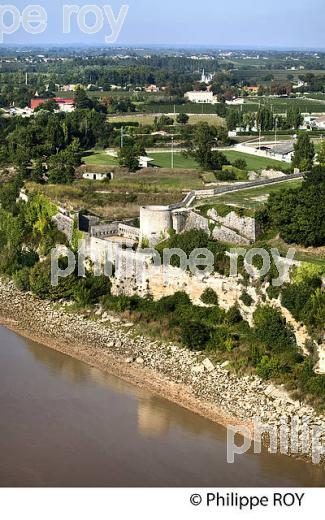 CITADELLE DE BLAYE, VERROU VAUBAN, PATRIMOINE UNESCO, ESTUAIRE DE LA GIRONDE. (33F26201.jpg)