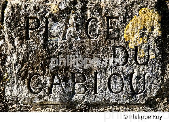 PLAQUE , PLACE DU CABIOU, CITE DE SAINT EMILION, GIRONDE. (33F28833.jpg)