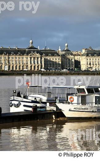 LA GARONNE, ET LE PALAIS DE LA  BOURSE,  PORT DE LA LUNE, BORDEAUX. (33F30036.jpg)