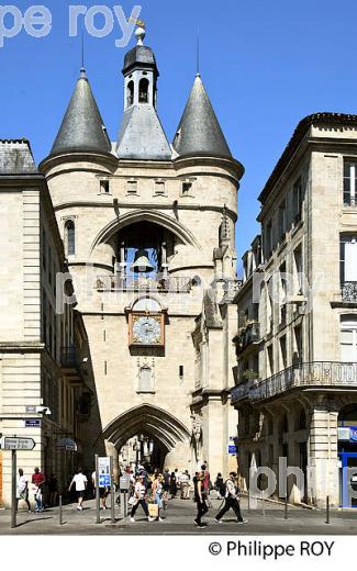 PORTE DE LA GROSSE CLOCHE, QUARTIER SAINT ELOI,   BORDEAUUX , GIRONDE. (33F30205.jpg)