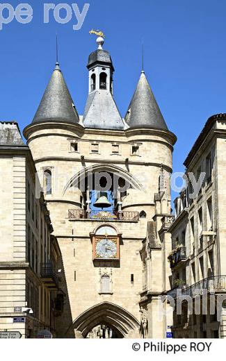 PORTE DE LA GROSSE CLOCHE, QUARTIER SAINT ELOI,   BORDEAUUX , GIRONDE. (33F30206.jpg)