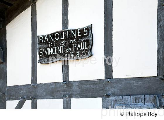 RANQUINES, BERCEAU DE SAINT VINCENT DE PAUL, LANDES. (40F05040.jpg)
