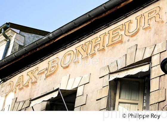 FACADE , ANCIEN MAGASIN DAX BONHEUR,  ANNEES 50, VILLE DE DAX, LANDES. (40F05318.jpg)